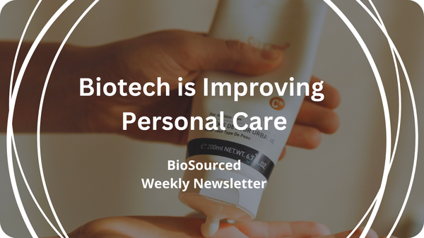 From Scents to Sports: Biotech is Improving Personal Care